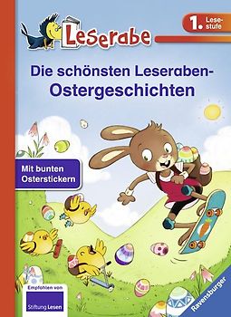 Die schönsten Leseraben-Ostergeschichten - Leserabe 1. Klasse - Erstlesebuch für Kinder ab 6 Jahren