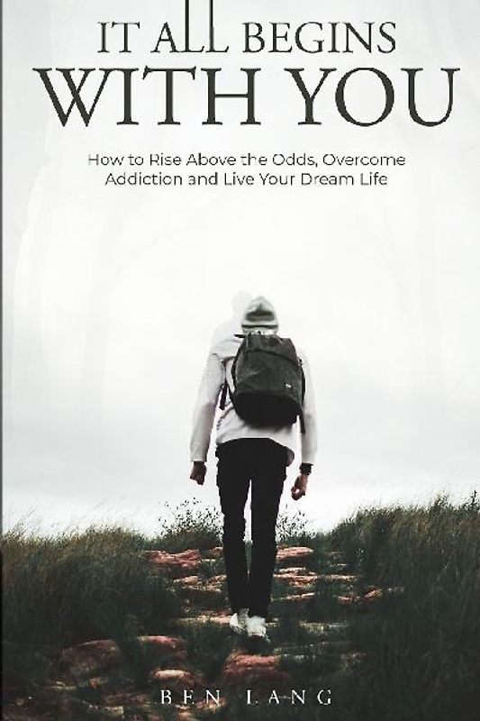 It All Begins With You