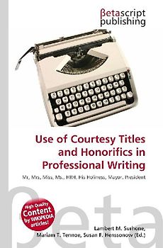Use of Courtesy Titles and Honorifics in Professional Writing