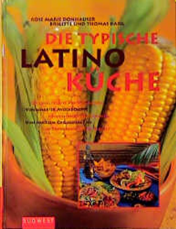 Die typische Latino-Küche