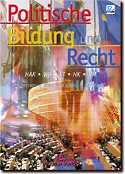 Politische Bildung und Recht HAK/HLW/HT/HK/HM