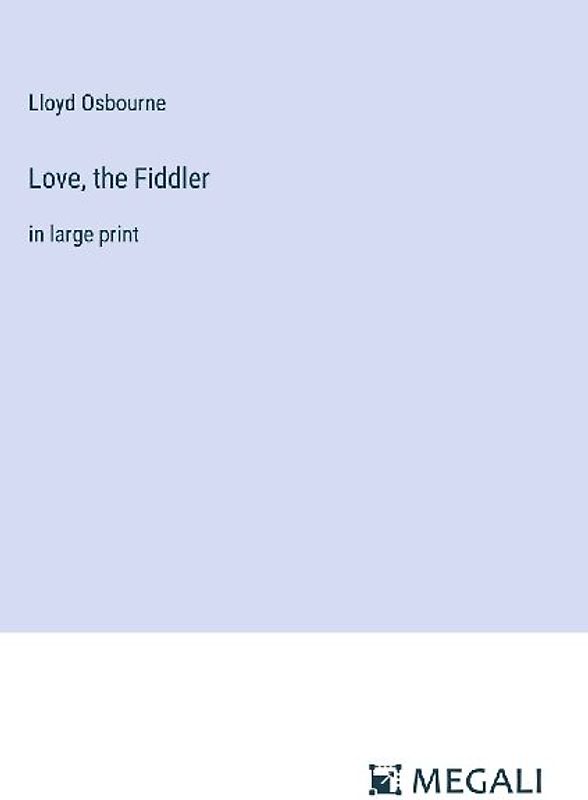 Love, the Fiddler
