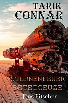 Sternenfeuer Beteigeuze