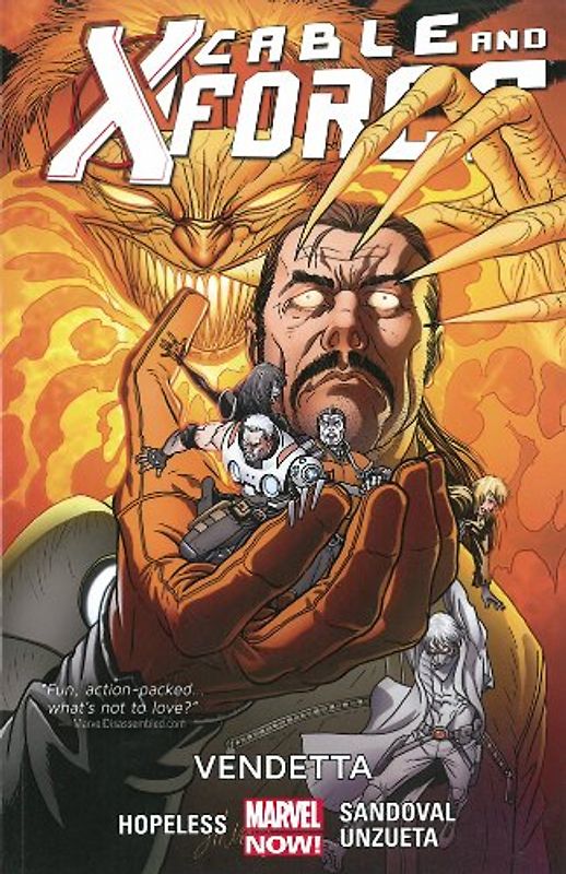 Cable and X-Force Volume 4: Vendettas (Marvel Now) - Hopeless, Dennis