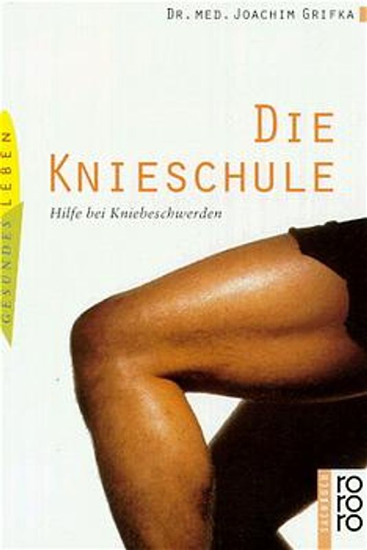 Die Knieschule