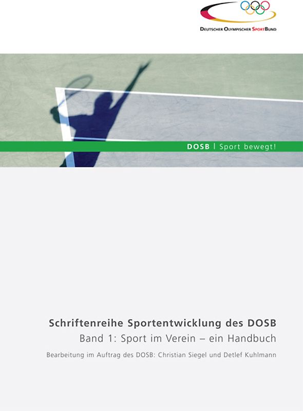 Band 1: Sport im Verein - ein Handbuch