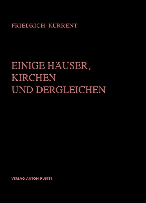 Einige Häuser, Kirchen und Dergleichen