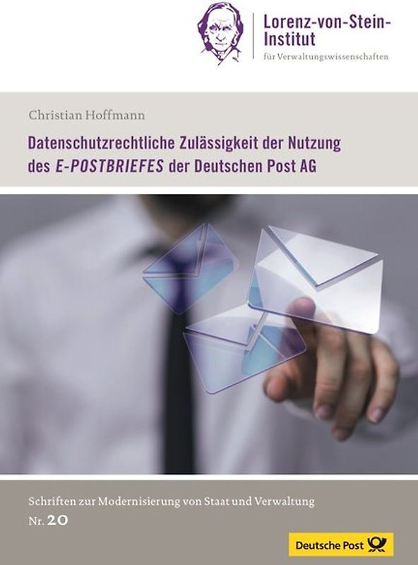 Datenschutzrechtliche Zulässigkeit der Nutzung des E-POSTBRIEFES der Deutschen Post AG