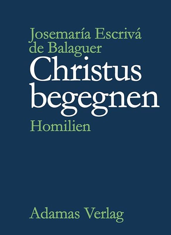 Christus begegnen