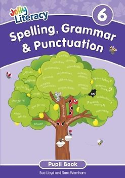 Spelling, Grammar & Punctuation Pupil Book 6