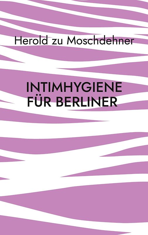 Intimhygiene für Berliner
