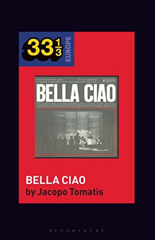 Nuovo Canzoniere Italiano's Bella Ciao (33 1/3 Europe)