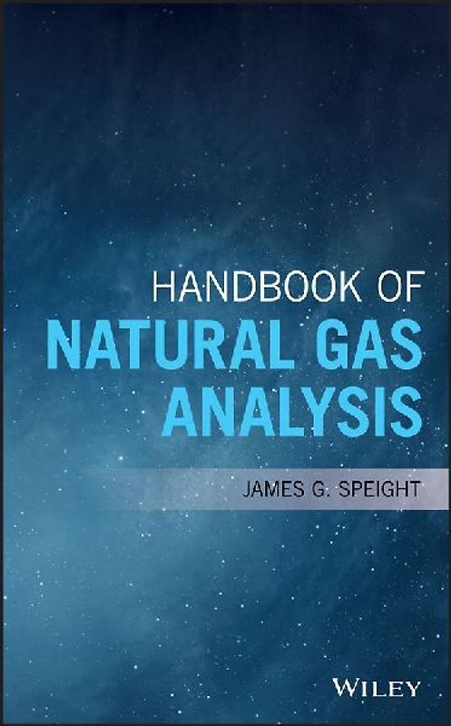 Handbook of Natural Gas Analysis