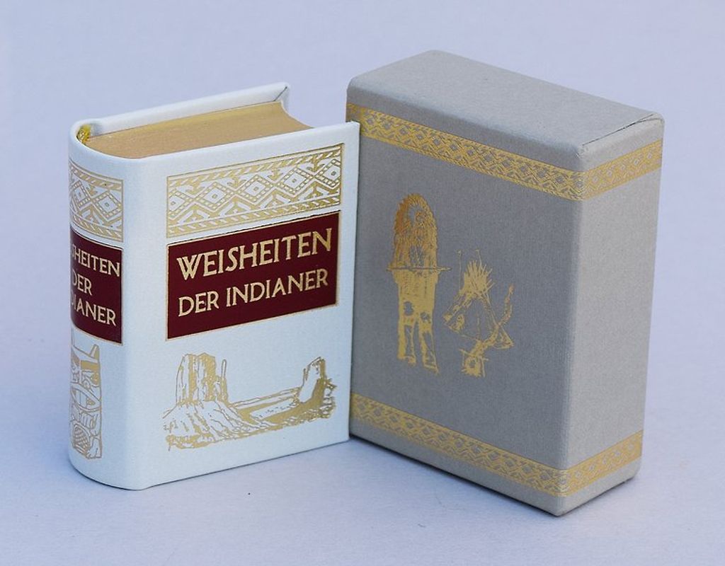 Weisheiten der Indianer (VORZUGSAUSGABE)