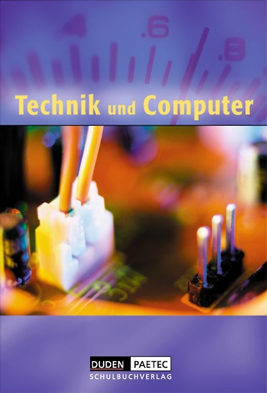 Duden Technik und Computer - Sekundarstufe I - 5./6. Schuljahr