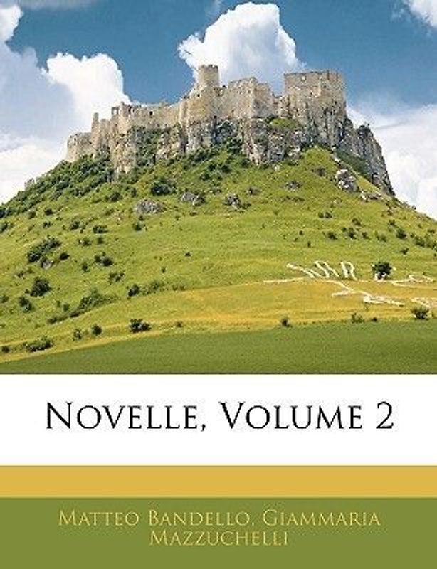 Novelle, Volume 2