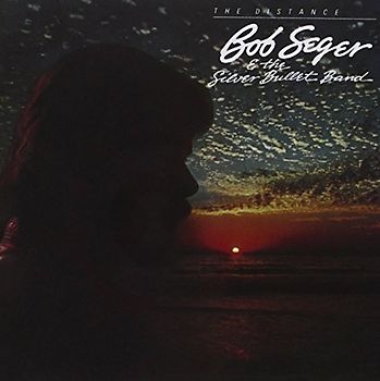 Bob Seger - Distance