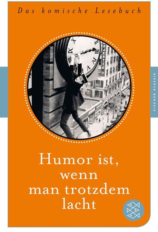 Humor ist, wenn man trotzdem lacht