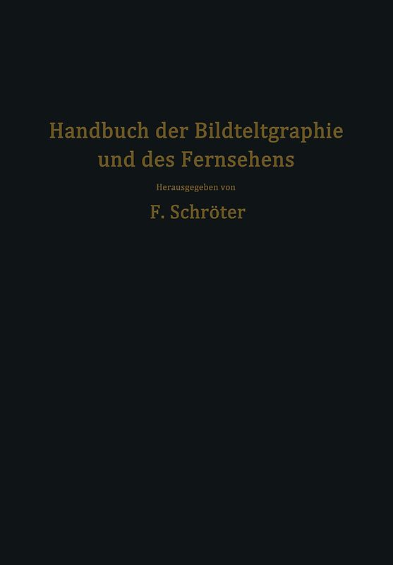 Handbuch der Bildtelegraphie und des Fernsehens
