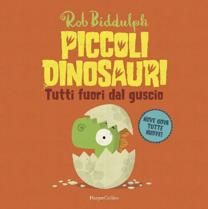 Tutti fuori dal guscio. Piccoli dinosauri