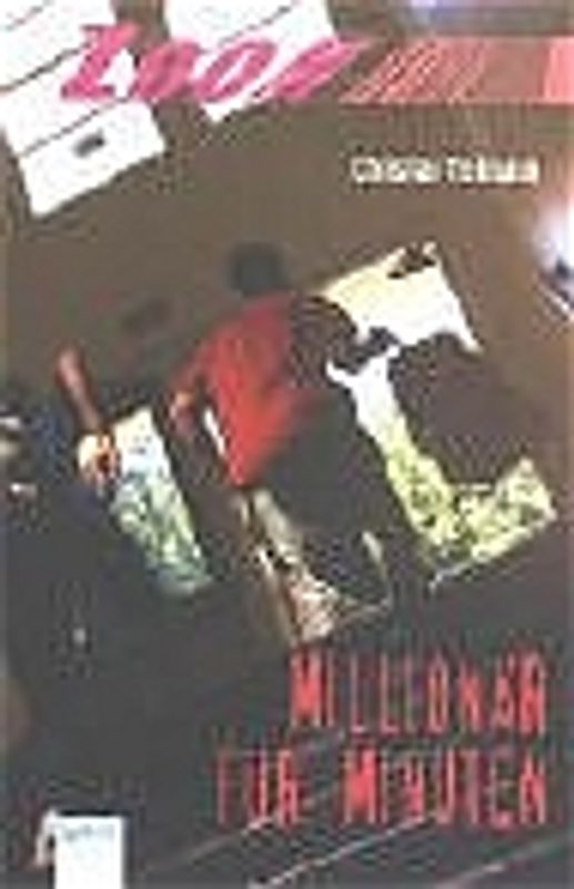 Millionär für Minuten