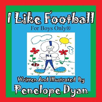 I Like Football--For Boys Only(r)
