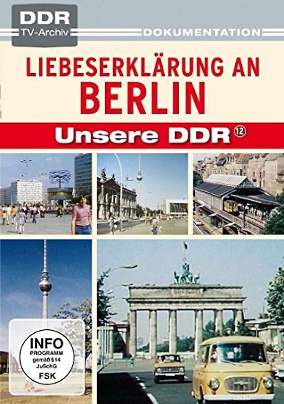 Unsere DDR 12 - Liebeserklärung an Berlin DVD