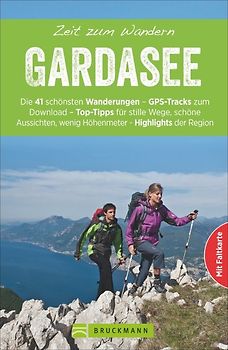 Zeit zum Wandern Gardasee
