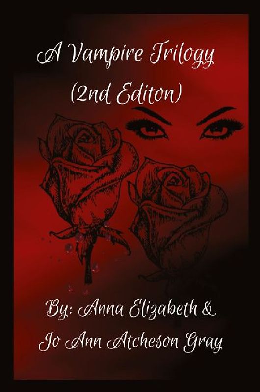 A Vampire Trilogy (2nd Edition)
