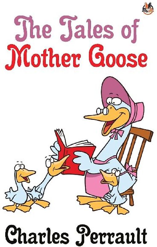 The Tales of Mother Goose