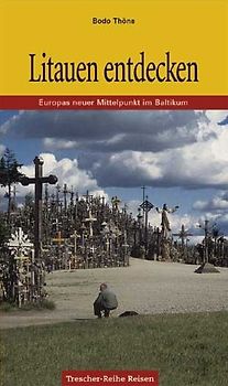 Litauen entdecken