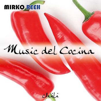 Music del Cocina. Chili