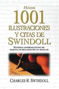Más de 1001 Ilustraciones Y Citas de Swindoll