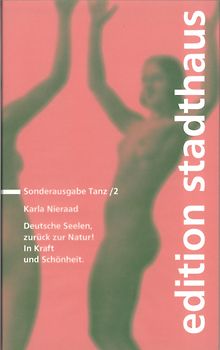 Deutsche Seelen, zurück zur Natur! In Kraft und Schönheit.