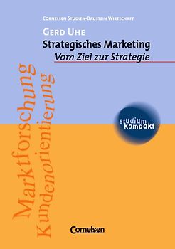 studium kompakt - Cornelsen Studien-Baustein Wirtschaft / Strategisches Marketing
