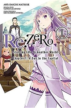 Re:ZERO -Starting Life in Another World-, Chapter 1: A Day in the Capital