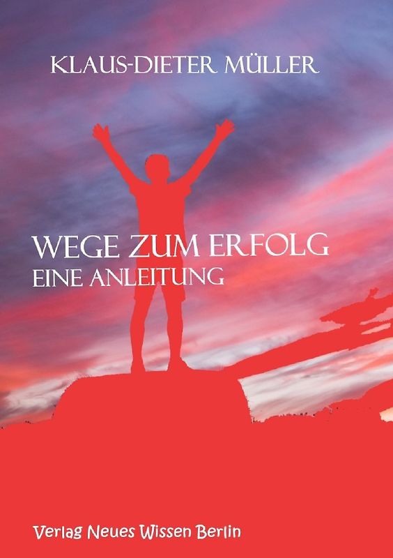 Wege zum Erfolg