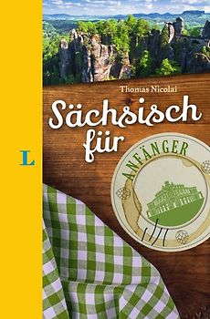 Langenscheidt Sächsisch für Anfänger
