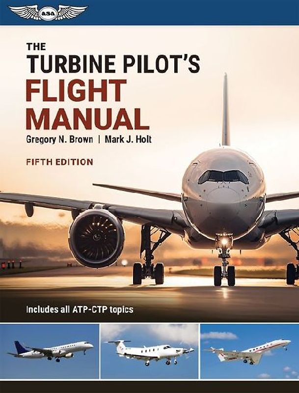 The Turbine Pilot's Flight Manual