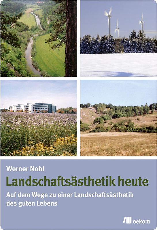 Landschaftsästhetik heute