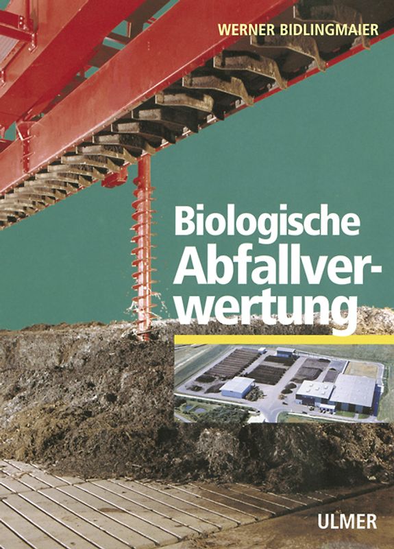 Biologische Abfallverwertung
