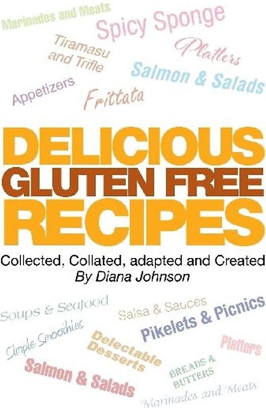 Delicious Gluten Free Recipes