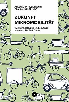 Zukunft Mikromobilität