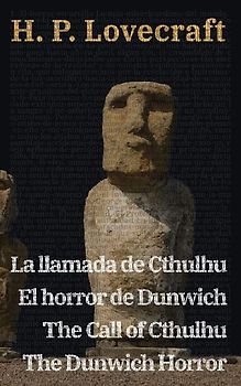 La llamada de Cthulhu - El horror de Dunwich / The Call of Cthulhu - The Dunwich Horror