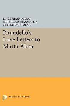 Pirandello's Love Letters to Marta Abba