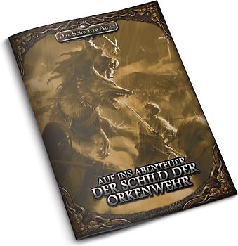 DSA5 - Auf ins Abenteuer - Der Schild der Orkenwehr