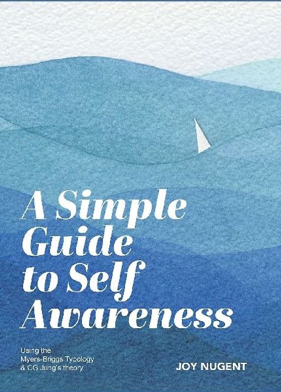 A Simple Guide to Self Awareness