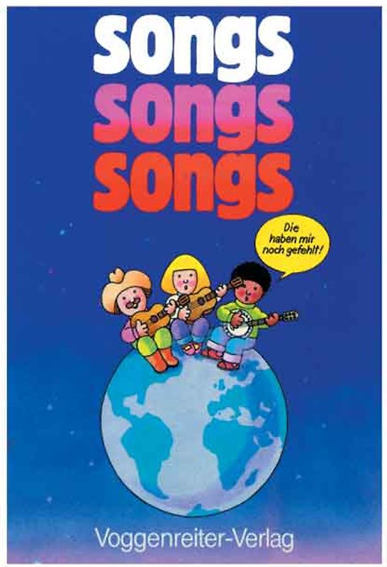 Songs, Songs, Songs. Bekannte Lieder der Volks- und Popmusik