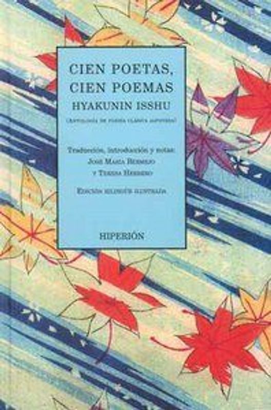 Cien poetas, cien poemas : Hyakunin isshu (antología de poesía clásica japonesa)