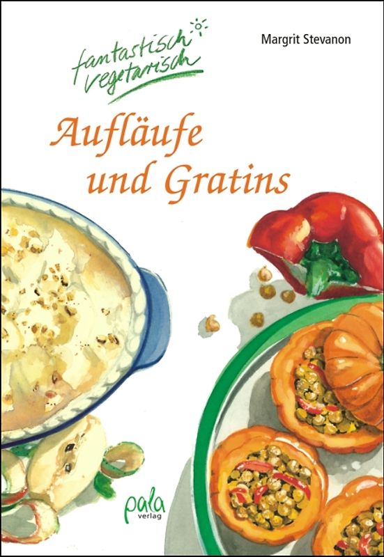 Aufläufe und Gratins